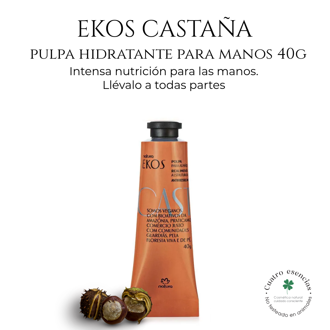 Natura Ekos Castaña – Pulpa Hidratante para Manos 40 g