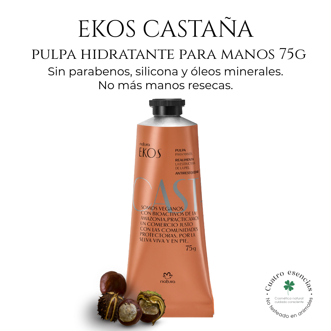 Natura Ekos Castaña – Pulpa Hidratante para Manos 75 g
