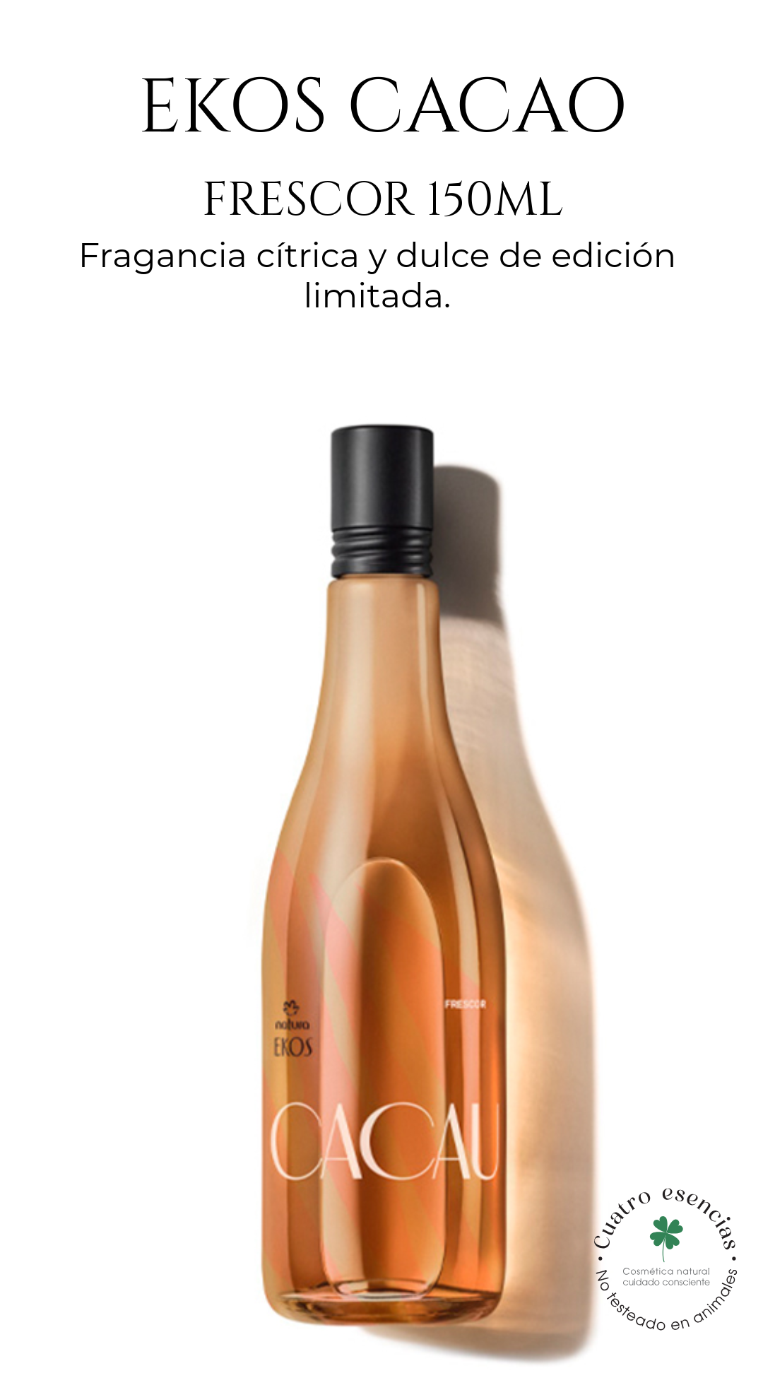 Natura Ekos Frescor Cacao – Eau de Toilette Femenina 150 ml